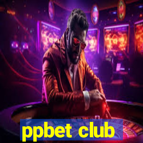 ppbet club